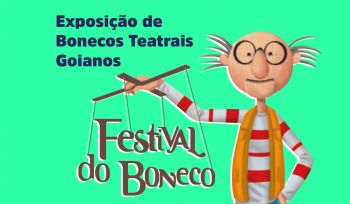 Festival do Boneco - Exposição de Bonecos Teatrais Goianos