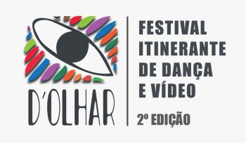 D’olhar - Festival Itinerante de Dança e Vídeo