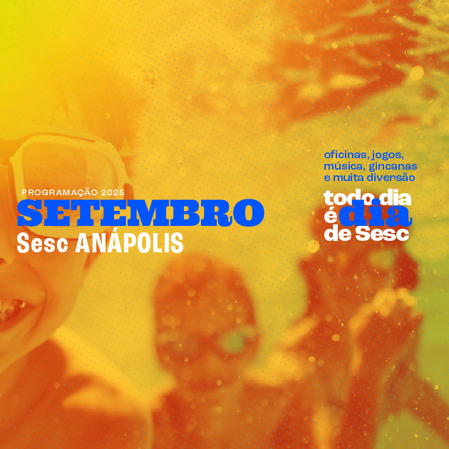 Programação recreativa do Sesc Anápolis em setembro