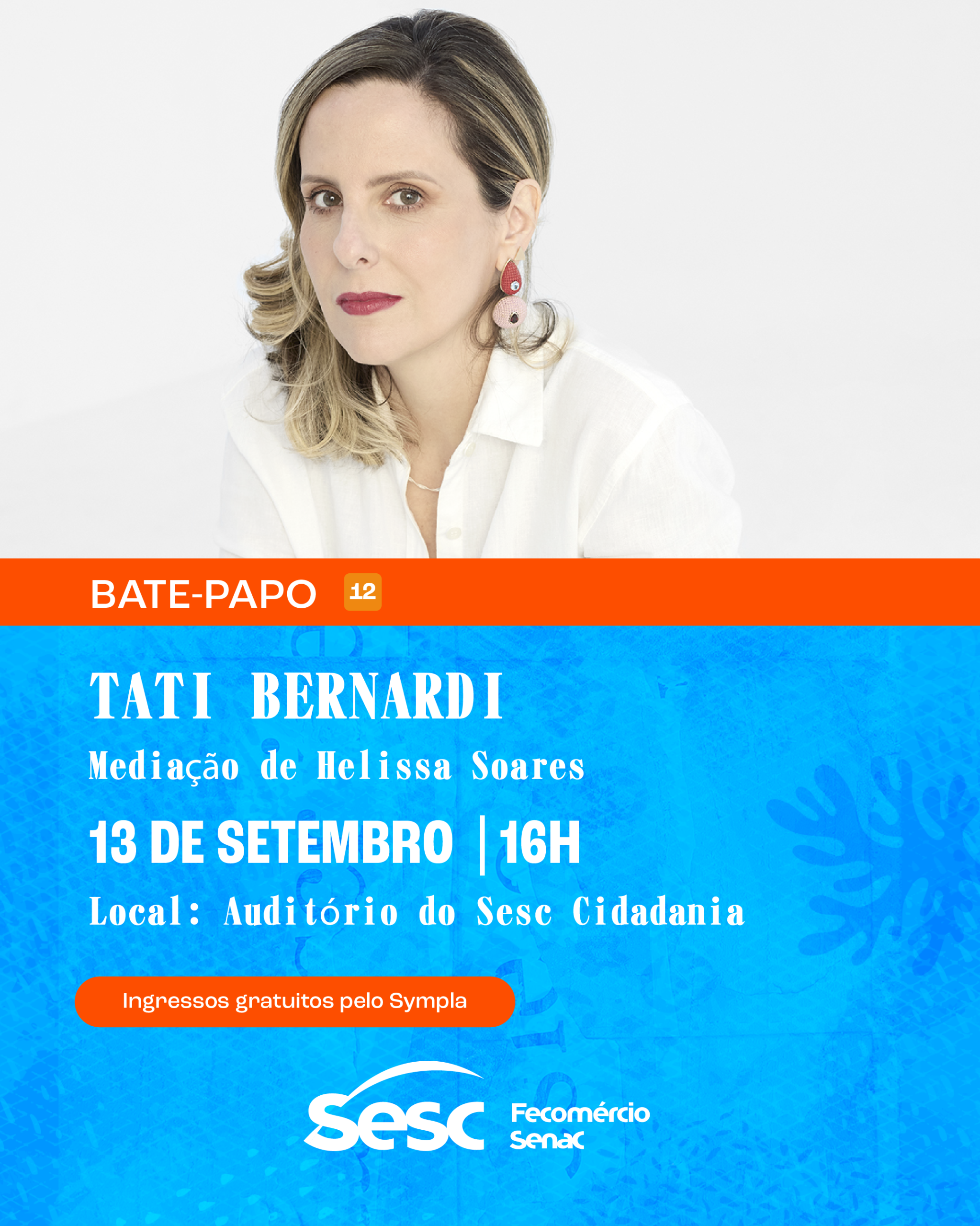 Bate-papo com Tati Bernardi – Circuito Literário