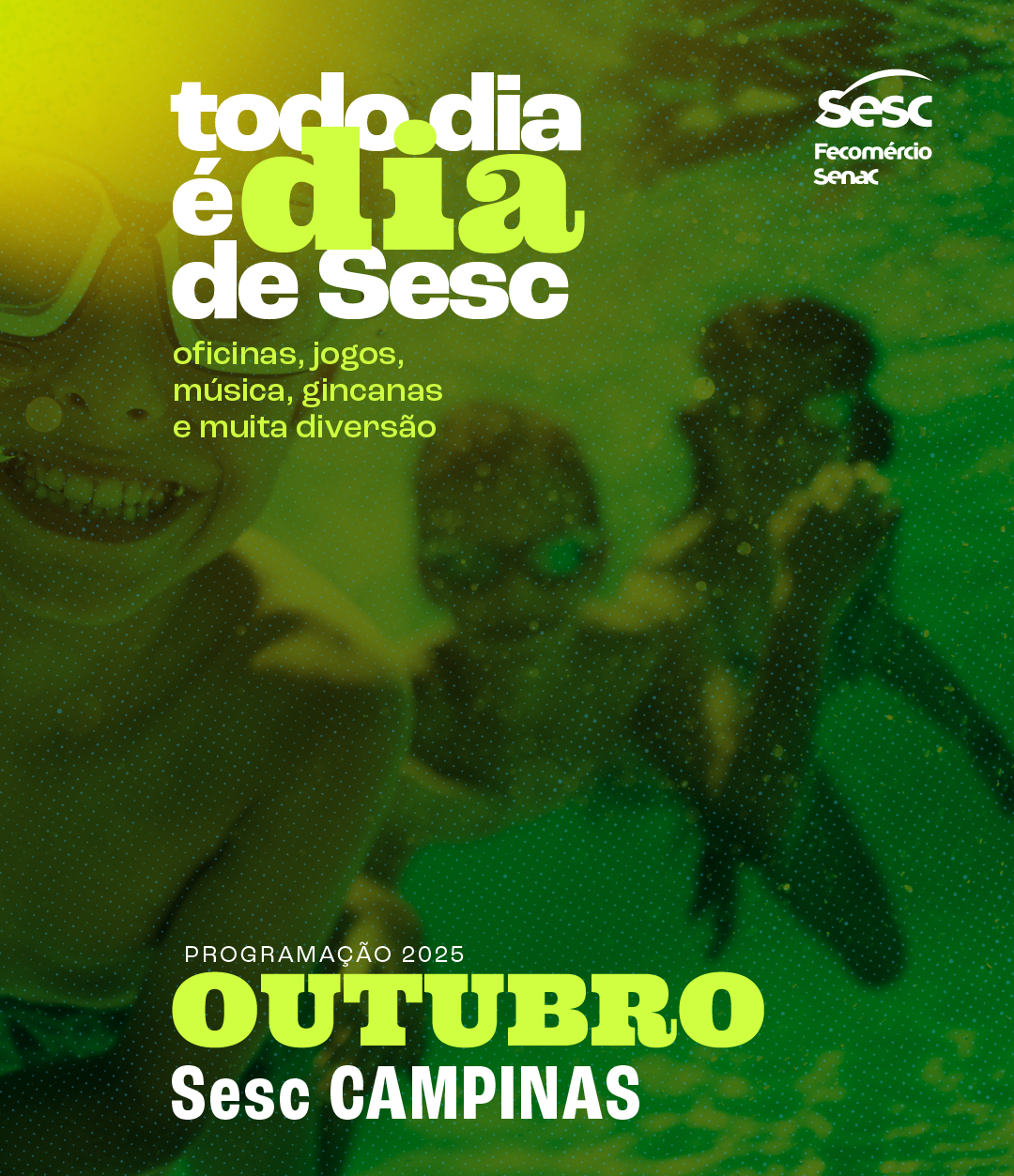 Outubro no Sesc Campinas tem brincadeiras, música e oficinas para toda a família