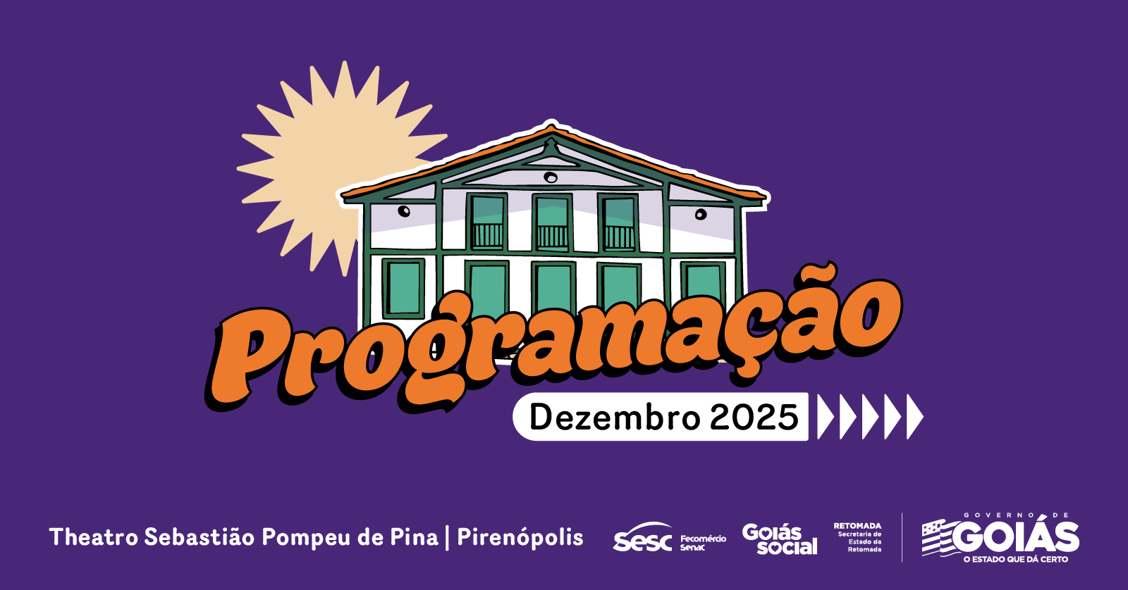 Programação do Theatro Sebastião Pompeu de Pina, em Pirenópolis
