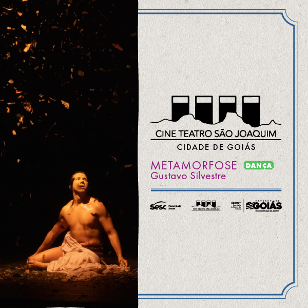 Espetáculo: Metamorfose