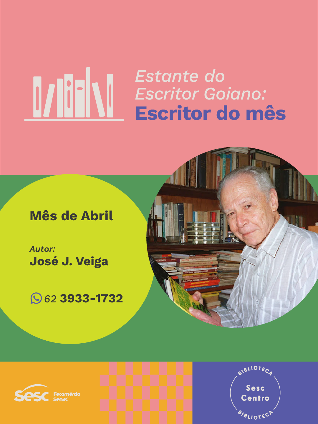 Abril nas Bibliotecas do Sesc Goiás