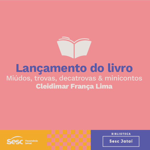 Junho nas bibliotecas do Sesc Goiás