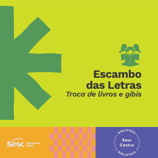 Escambo das Letras no Sesc Centro