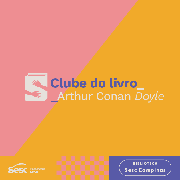 Clube do Livro – Arthur Conan Doyle